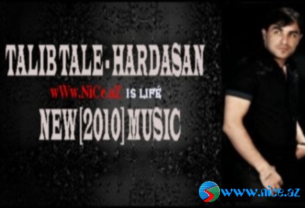 Talıb Tale - Hardasan [2o1o]